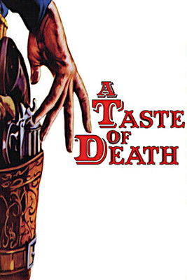 A Taste of Death (1968)