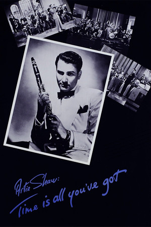 Artie Shaw Time Is All Youve Got (1985)