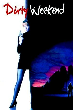 Dirty Weekend (1993)