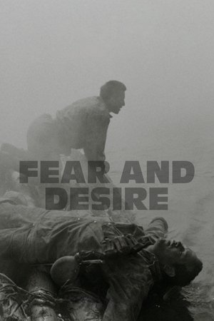 Fear and Desire (1952)