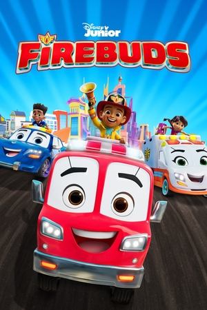 Firebuds (2022-)
