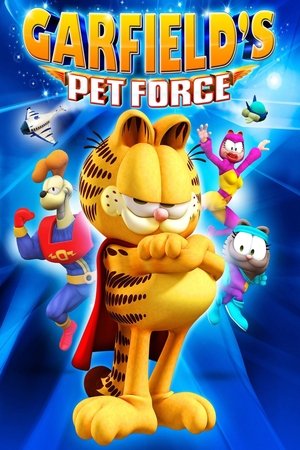 Garfields Pet Force (2009)