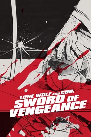 Lone Wolf and Cub Sword of Vengeance (1972)