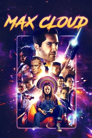 The Intergalactic Adventures of Max Cloud (2019)