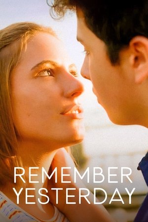 Remember Yesterday (2022)