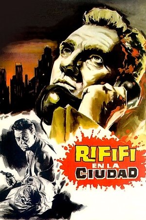 Rififi en la ciudad (1963)