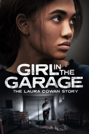 Girl in the Garage The Laura Cowan Story (2025)