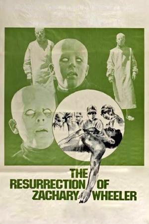 The Resurrection of Zachary Wheeler (1971)