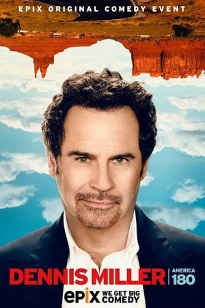 Dennis Miller: America 180º (2014)