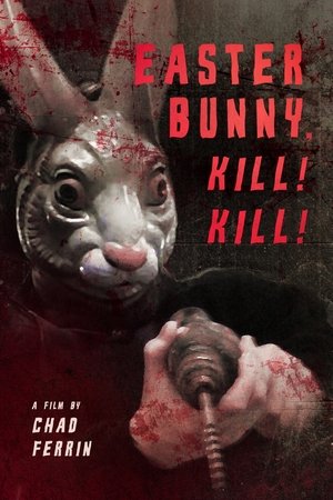 Easter Bunny, Kill! Kill! (2006)