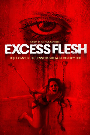 Excess Flesh (2015)
