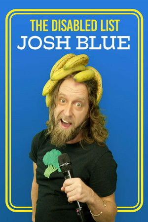 Josh Blue The Disabled List (2020)