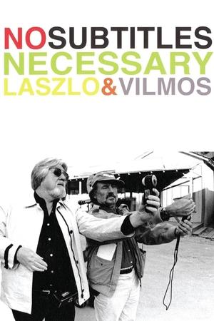No Subtitles Necessary: Laszlo & Vilmos (2008)