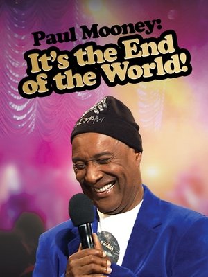 Paul Mooney Its the End of the World (2010)