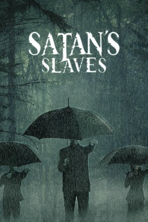 Satans Slaves (2017)