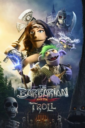 The Barbarian and the Troll (2021 )