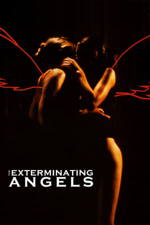 The Exterminating Angels (2006)