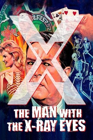 X: The Man with the XRay Eyes (1963)