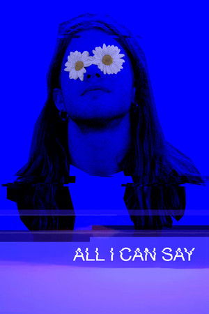 All I Can Say (2019)