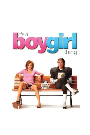 Its a Boy Girl Thing (2006)