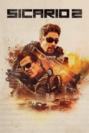 Sicario, Day of the Soldado (2018)