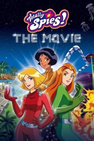 Totally Spies! The Movie (2009)