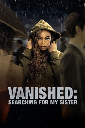 Vanished Searching for My Sister (2022)