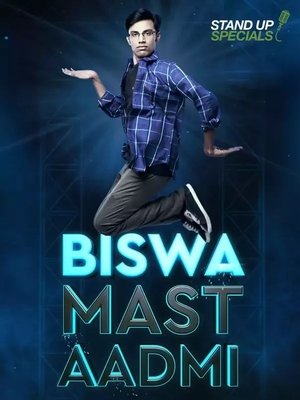 Biswa Kalyan Rath Biswa Mast Aadmi (2017)