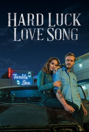Hard Luck Love Song (2020)