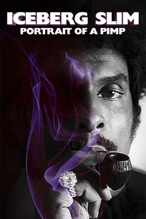 Iceberg Slim Portrait of a Pimp (2012) Poster