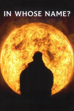 In Whose Name (2025)