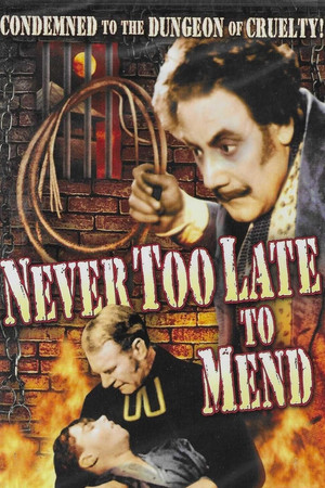 Its Never Too Late to Mend (1937)