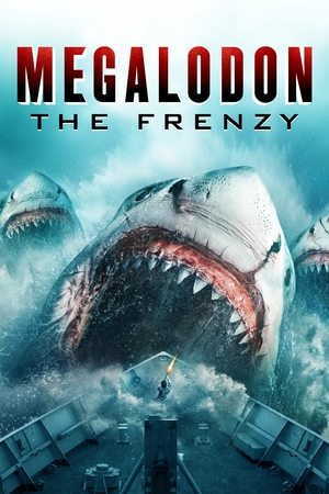 Megalodon The Frenzy (2023)