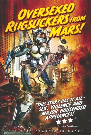 Oversexed Rugsuckers from Mars (1989)
