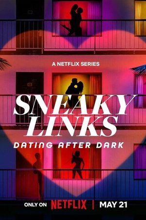 Sneaky Links Dating After Dark (2025-)