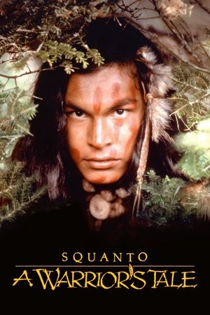 Squanto: A Warriors Tale (1994)