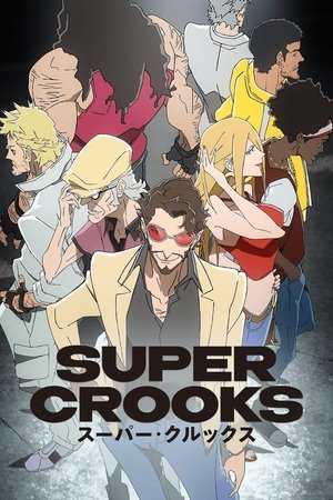 Super Crooks (2021)