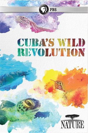 Cubas Wild Revolution (2020)