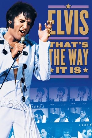 Elvis: Thats the Way It Is (1970)