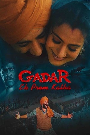 Gadar Ek Prem Katha (2001)