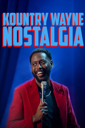 Kountry Wayne: Nostalgia (2026)