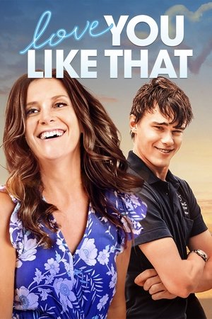 Love You Like That (2021)