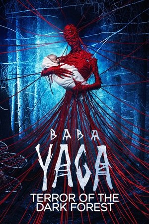 Yaga: Terror of the Dark Forest (2020)