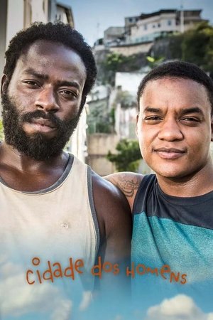 City of Men (2002-2018)