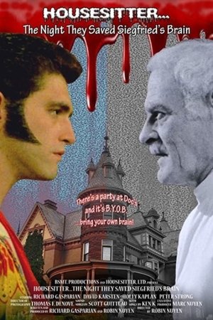 Housesitter The Night They Saved Siegfrieds Brain (2018)