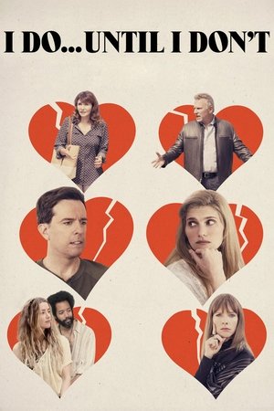 I Do... Until I Dont (2017)