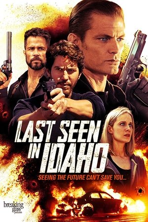 Last Seen in Idaho (2016)