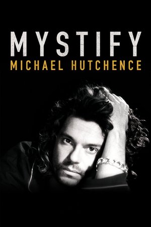 Mystify Michael Hutchence (2019)