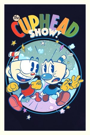 The Cuphead Show (2022-)