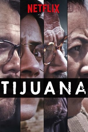 Tijuana (2019 )
